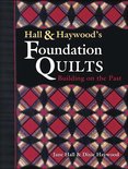 Hall and Haywood's Foundation Quilts