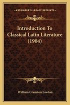 Introduction to Classical Latin Literature (1904)
