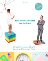Graded German Readers 7 - First German Reader for Business