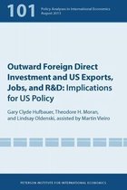 Policy Analyses in International Economics - Outward Foreign Direct Investment and US Exports, Jobs, and R&D