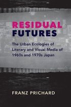 Studies of the Weatherhead East Asian Institute, Columbia University - Residual Futures
