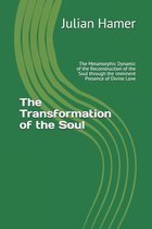 The Transformation of the Soul