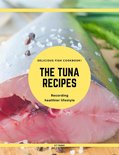 Tuna Cookbook - The Tuna Recipes