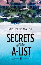 A Secrets of the A-List Title 6 - Secrets Of The A-List (Episode 6 Of 12) (A Secrets of the A-List Title, Book 6) (Mills & Boon M&B)