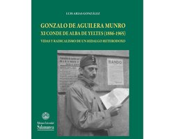 Gonzalo de Aguilera Munro XI Conde de Alba de Yeltes (1886-1965)