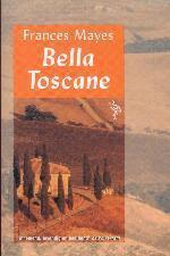 9789057135729 - Bella Toscane