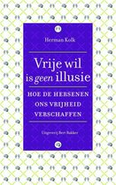 Vrije wil is geen illusie