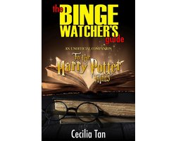 The Binge Watcher's Guide to the Harry Potter Films