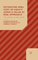 Estimating SMEs Cost of Equity Using a Value at Risk Approach