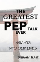 The Greateast Pep Talk Ever