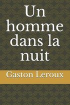 Un homme dans la nuit