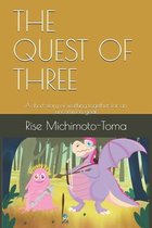 The Quest of Three