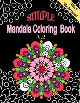 Simple Mandala Coloring Book V.2 Black Background