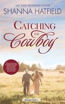 Catching the Cowboy