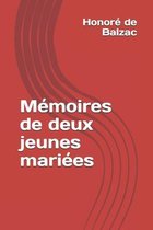 Memoires de deux jeunes mariees