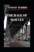 The Rage of Wolves