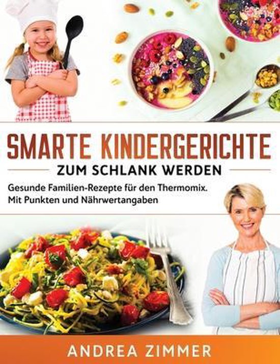 Smarte Kindergerichte zum schlank werden - cover