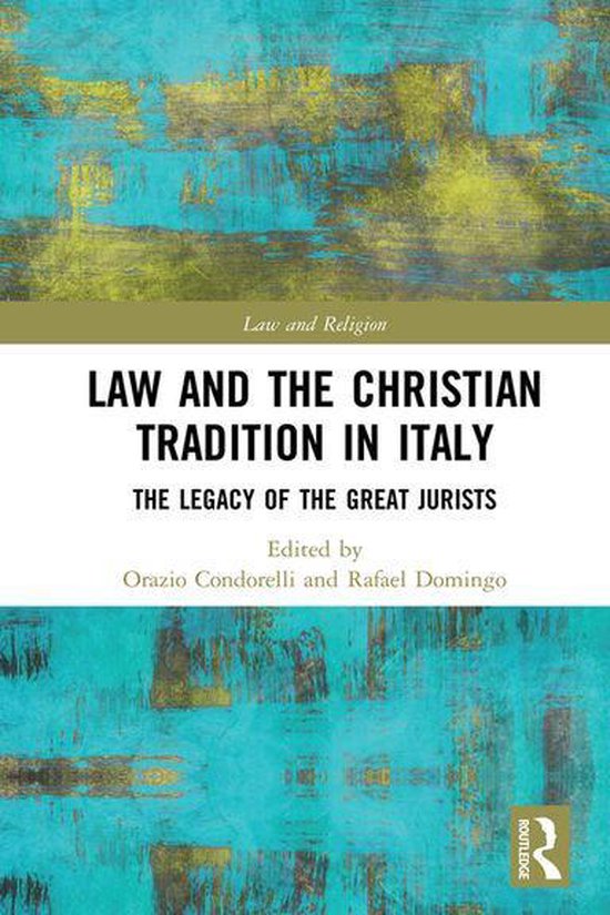 Law and Religion - Law and the Christian Tradition in Italy - cover