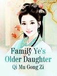 Volume 6 6 - Family Ye's Older Daughter