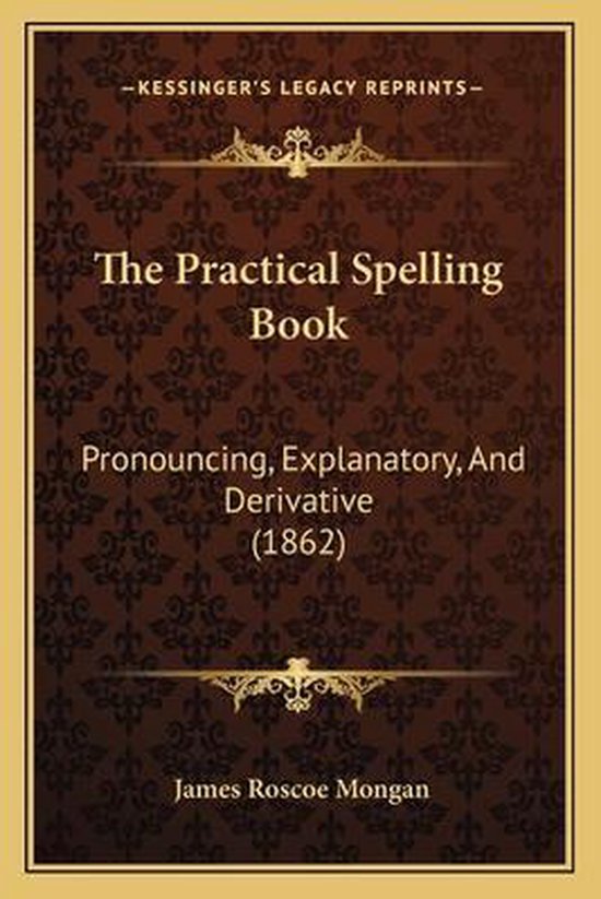 The Practical Spelling Book - cover