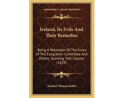 Ireland, Its Evils and Their Remedies