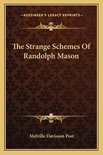 The Strange Schemes of Randolph Mason