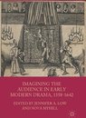 Imagining the Audience in Early Modern Drama, 1558-1642