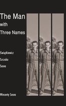 The Man with Three Names