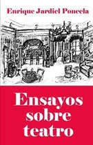 Ensayos sobre teatro