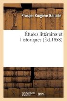 �tudes Litt�raires Et Historiques
