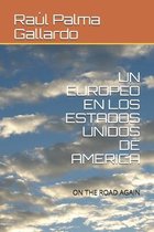 Un Europeo En Los Estados Unidos de America