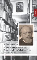 Großer Eingeweihter im Gartenreich der Schriftstücke