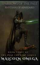 Sparrows of the Past - Rhydian of Ainsgard