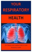 Your Respiratory Health