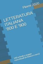 Letteratura Italiana '800 E '900