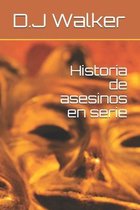 Historia de asesinos en serie