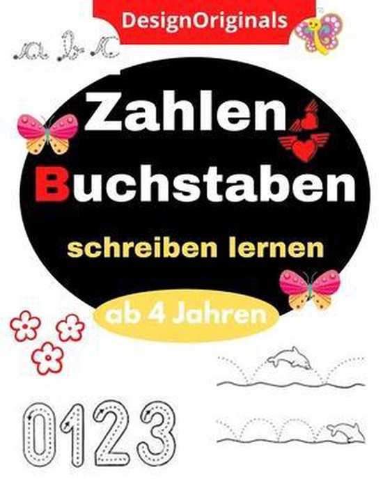 Bol Com Zahlen Und Buchstaben Schreiben Lernen Ab 4 Jahren Maik Schroeder 9798640469554