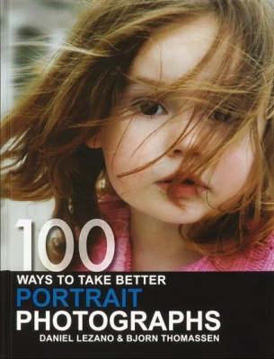 100 Ways To Take Better Portrait Photographs - cover