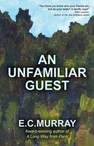 An Unfamiliar Guest