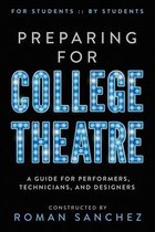 Preparing For College Theatre