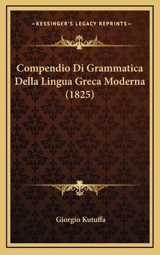 Compendio Di Grammatica Della Lingua Greca Moderna (1825),