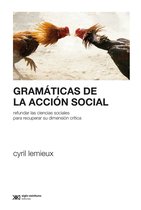 Sociología y Política (serie Rumbos teóricos) - Gramáticas de la acción social
