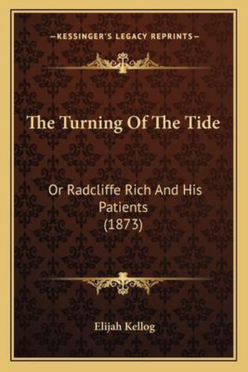 The Turning Of The Tide van Elijah Kellogg