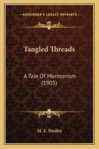 Tangled Threads
