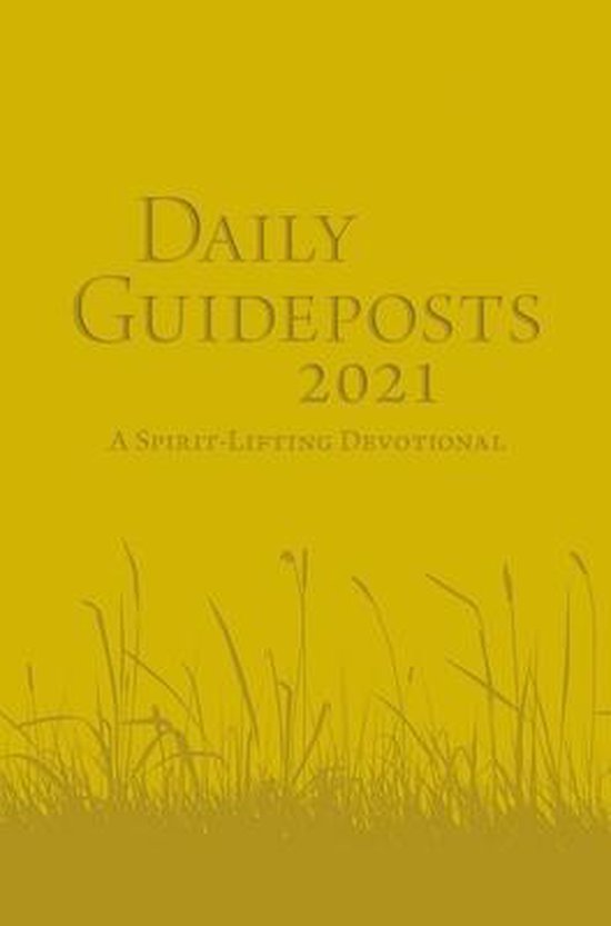 Daily Guideposts 2021 Leather Edition | 9780310354741 | Guideposts ...