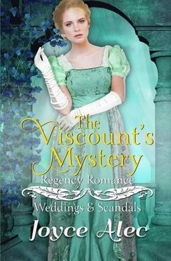 Wedding And Scandals The Viscount s Mystery Joyce Alec 9781095743751 