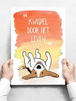 Wandbord: Kwispel door het leven! - 30 x 42 cm