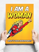 Wandbord: I am a woman! What's your superpower? - 30 x 42 cm