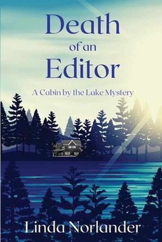 A Cabin by the Lake- Death of an Editor - cover