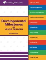 Redleaf Quick Guides - Developmental Milestones of Young Children